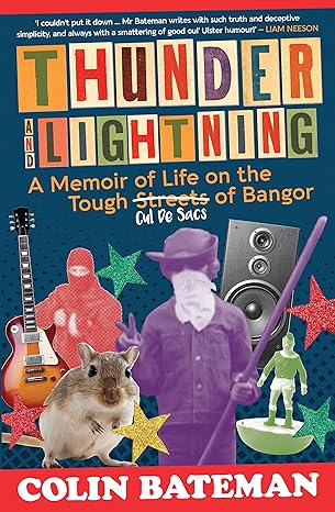 Thunder and Lightning by Colin Bateman