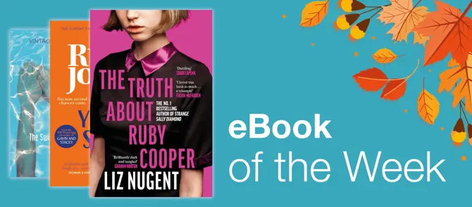 eBook of the Week is The Truth About Ruby Cooper by Liz Nugent