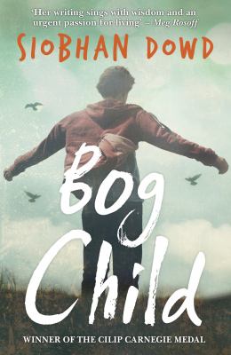 Bog Child By Siobhan Dowd