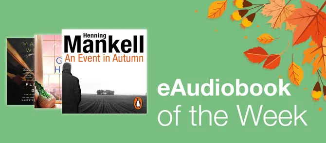 eAudiobook of the Week is An Event in Autumn by Henning Mankell