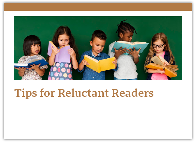 Tips for Reluctant Readers