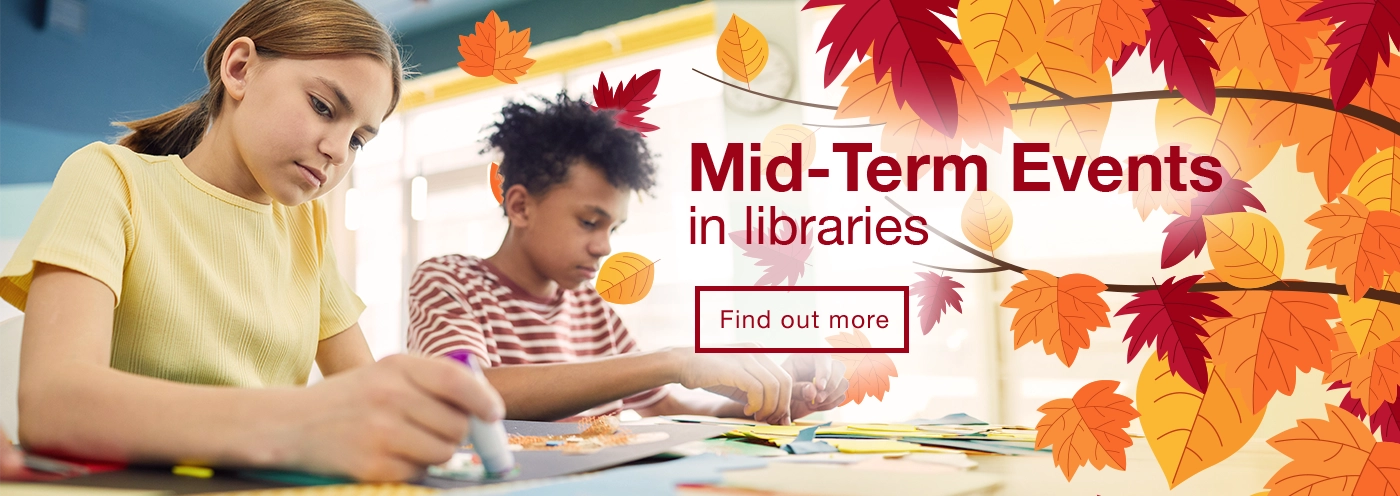 Mid-Term Events in libraries - find out more