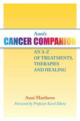 Anni's Cancer Companion by Anni Matthews