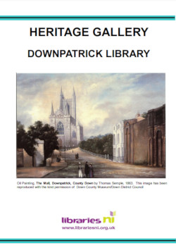 Downpatrick Library Heritage Gallery information leaflet