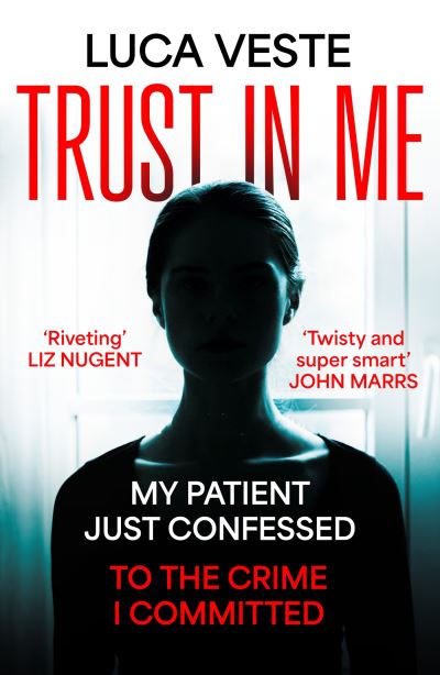 Book cover image of Trust In Me By Luca Veste