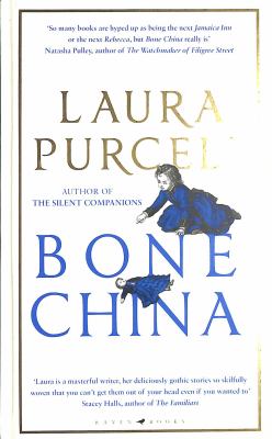 Bone China by Laura Purcell