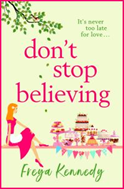 Don't Stop Believing By Freya Kennedy