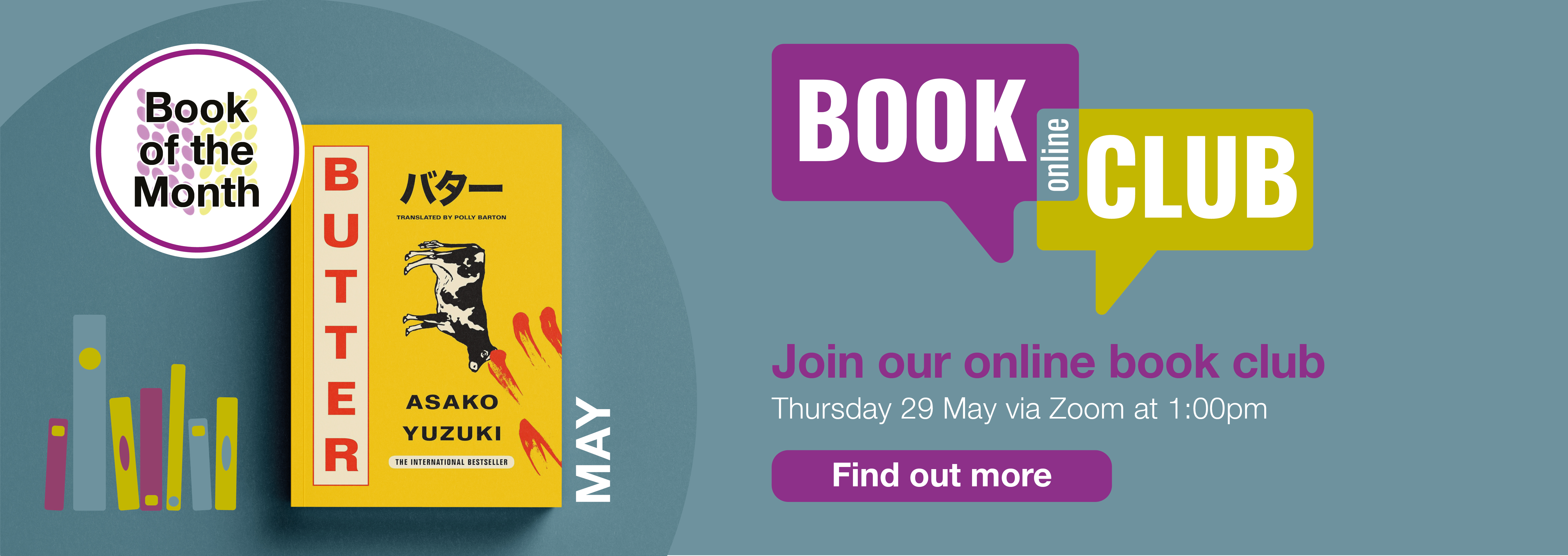 Home page banner 6 - The Online Book Club's Book of the Month is Butter by Asako Yuzuki