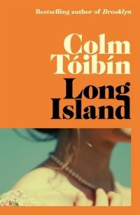 Book cover of Long Island by Colm Tóibín