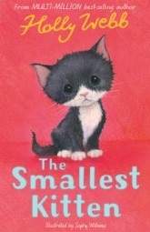 Book cover of The Smallest Kitten by Holly Webb