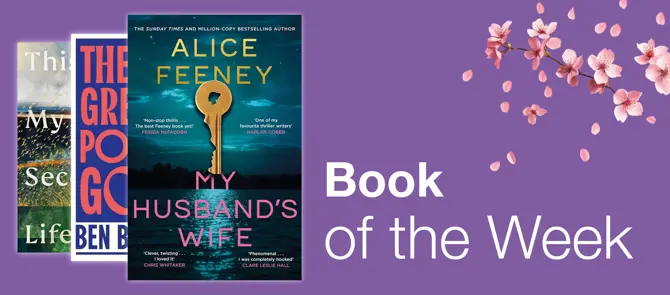Book of the Week is My Husband's Wife by Alice Feeney