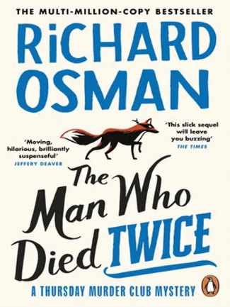 The Man Who Died Twice By Richard Osman