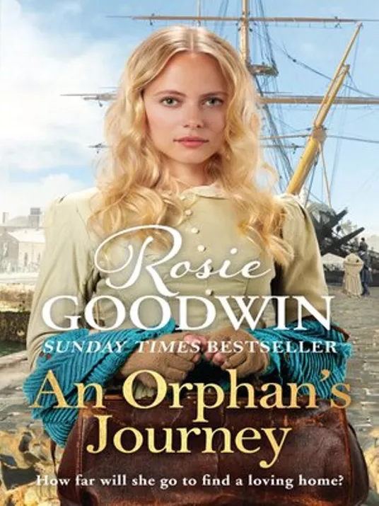 An orphan's journey by Rosie Goodwin