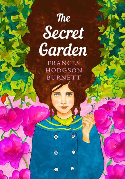 The Secret Garden By Frances Hodgson Burnett