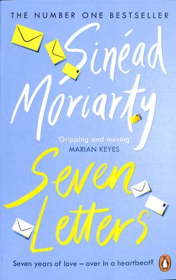 Seven Letters by Sinead Moriarty