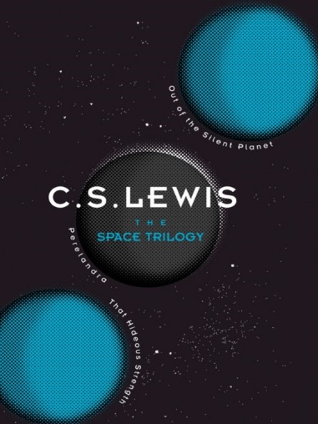 The Space Trilogy By C.S. Lewis