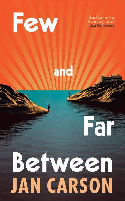 Book cover image of Few And Far Between by Jan Carson