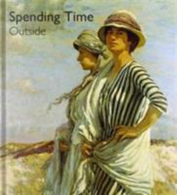 Spending Time Outside by Helen Bate