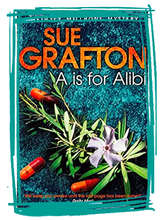 A is for Alibi by Sue Grafton
