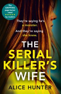The Serial Killer's Wife