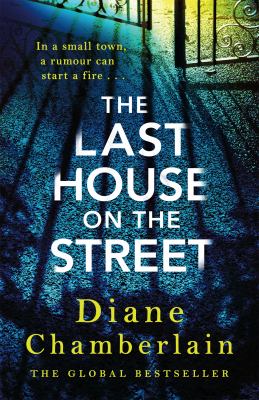 The last house on the street by Diane Chamberlain