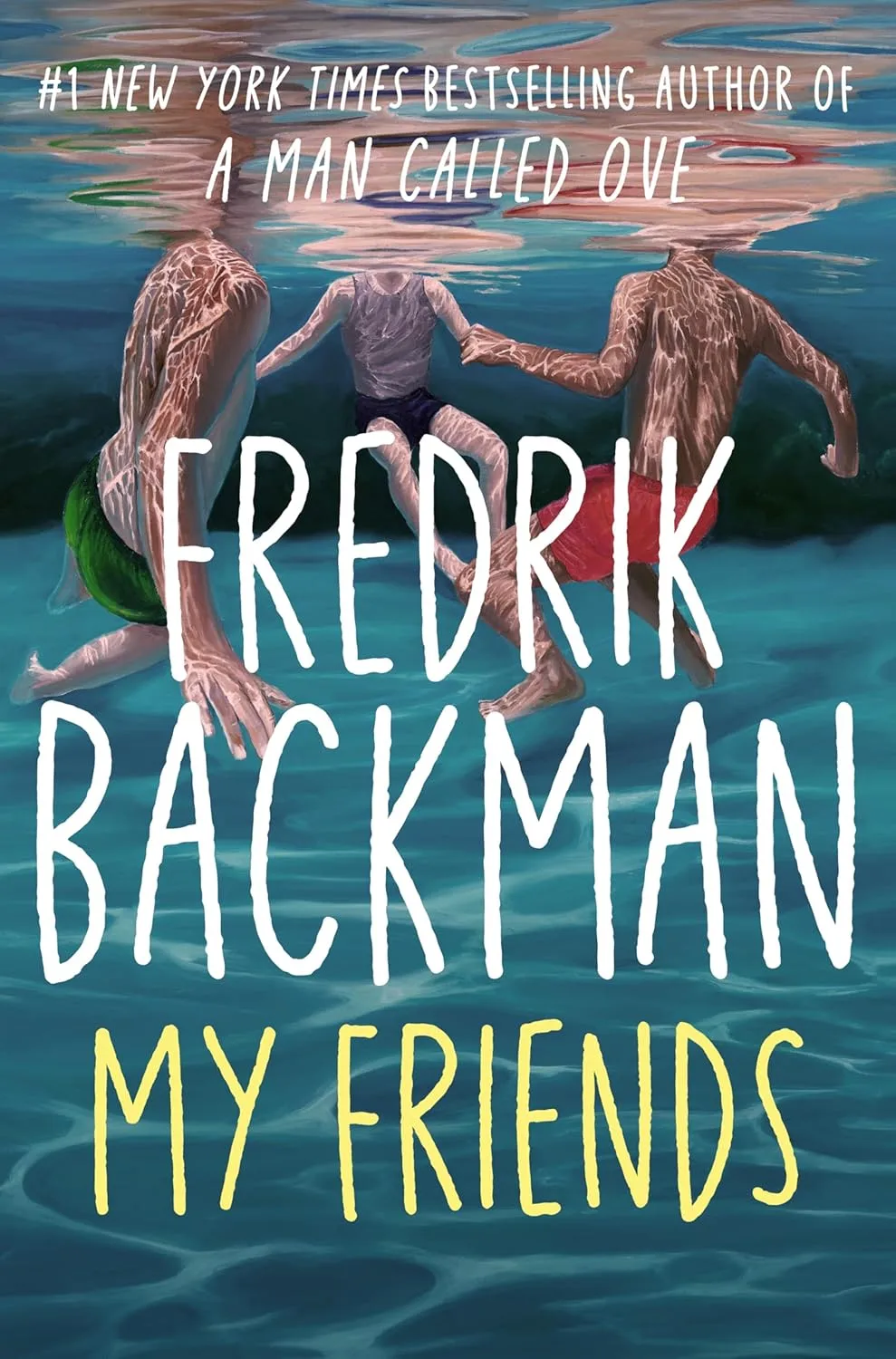 Book cover of My Friends by Fredrik Backman
