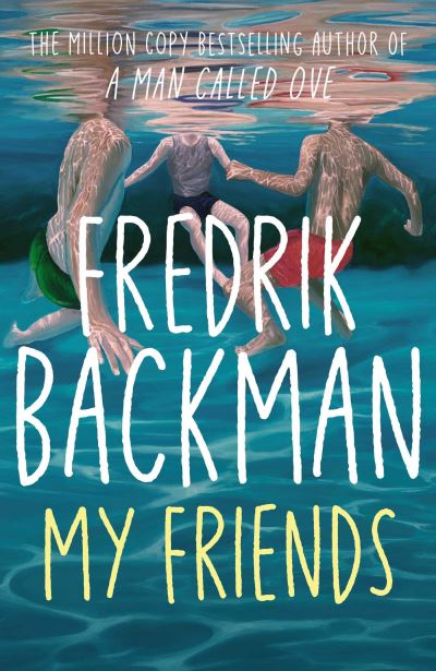 Book cover image of My Friends By Fredrik Backman