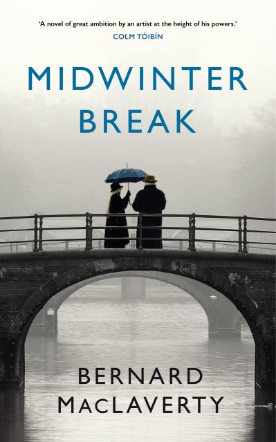 Book cover image of Midwinter Break By Bernard MacLaverty