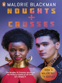 Noughts and Crosses by Malorie Blackman