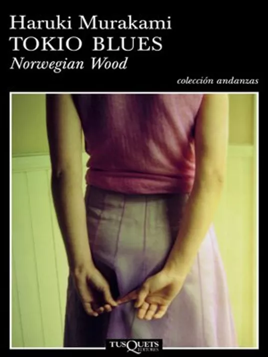 Tokio Blues / Norwegian Wood by Haruki Murakami 