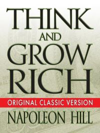 Think And Grow Rich By Napoleon Hill