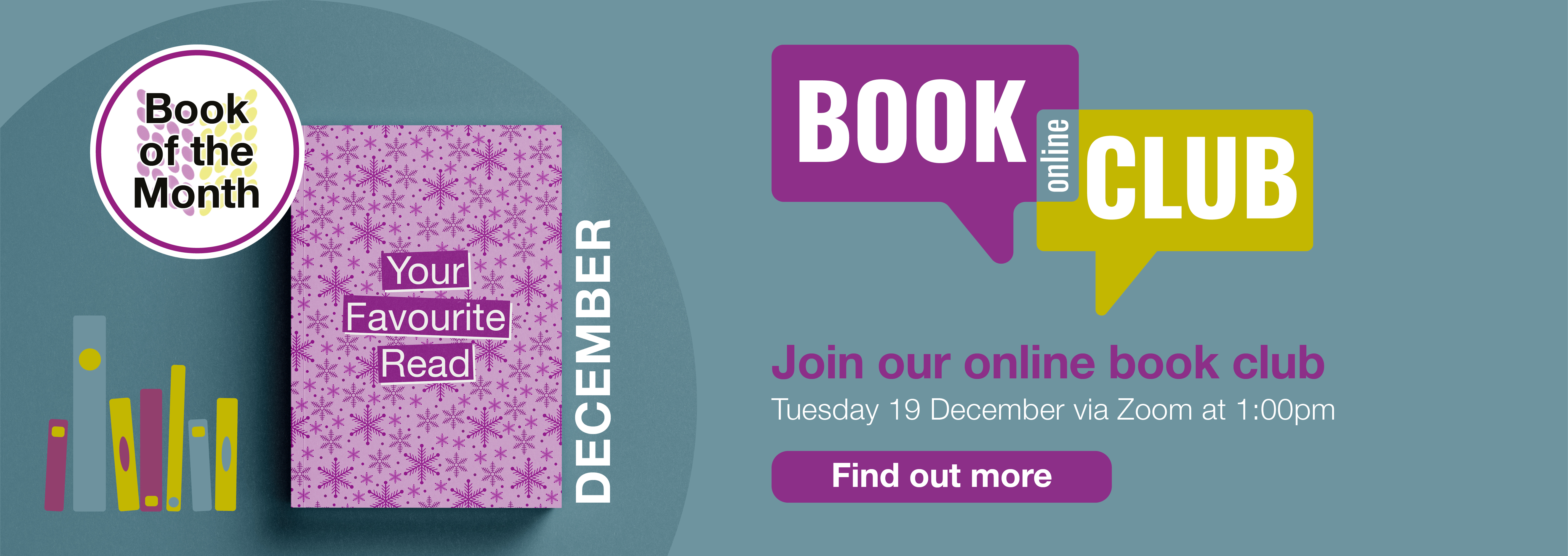Online Book Club, your favourite read December 2023, Tuesday 19 December via Zoom at 1pm