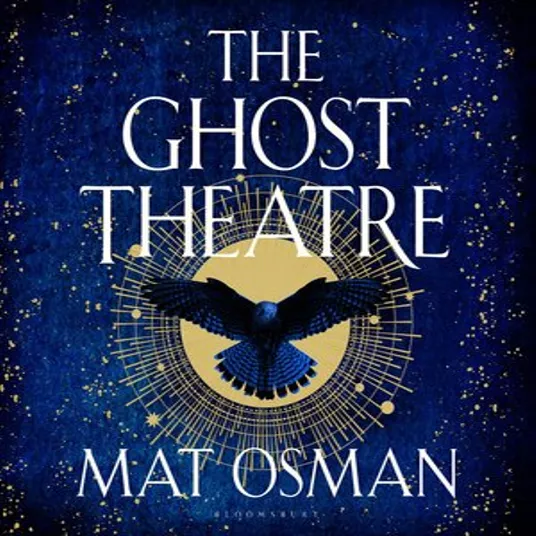 The Ghost Theatre By Mat Osman
